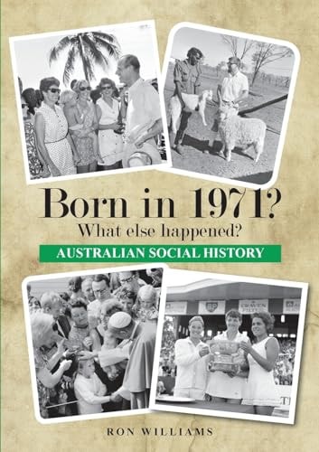 Born In 1971 ? What Else Happened