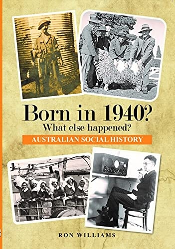 Born In 1940? What Else Happened?