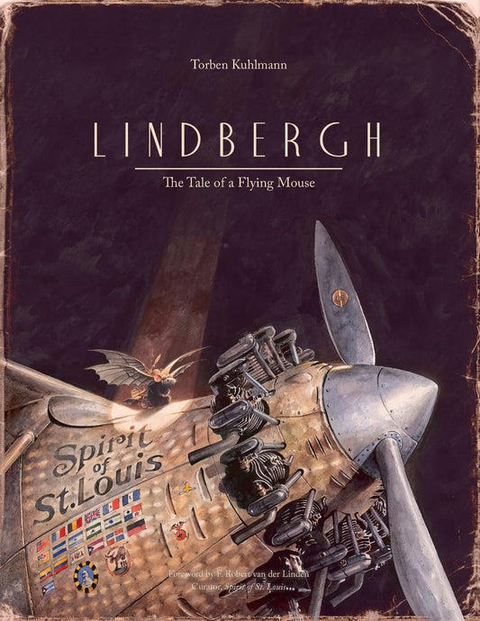 Lindbergh The Tale Of A Flying Mous