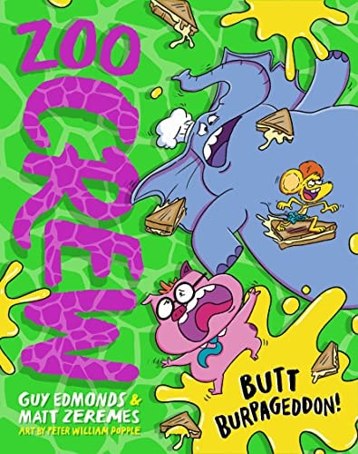 Zoo Crew #2 Butt Burpageddon!