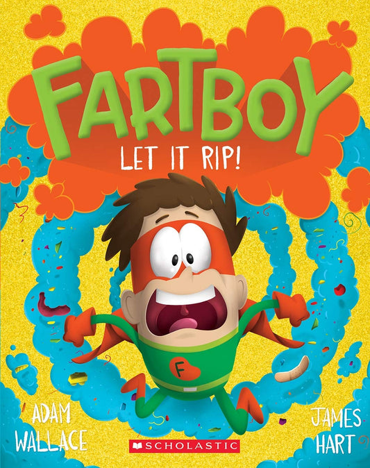 Fartboy #4 Let It Rip