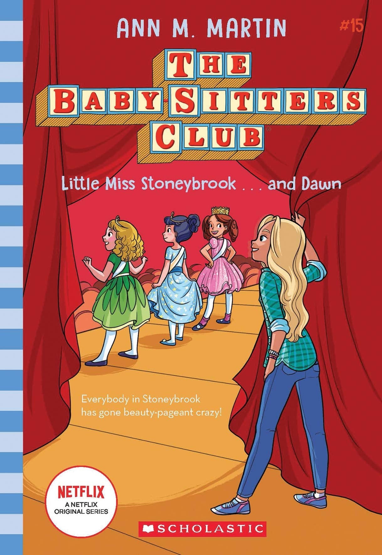 Baby Sitters Club #15 Little Miss S
