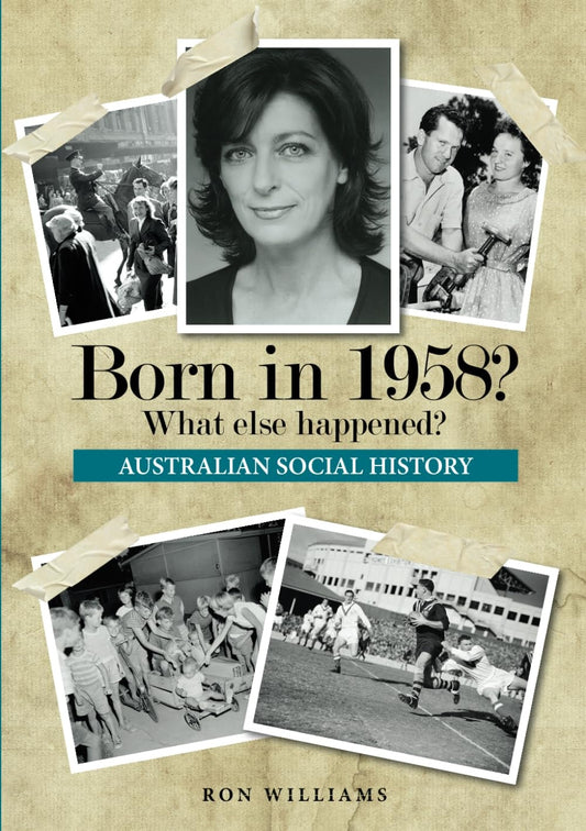 Born In 1958 ? What Else Happened