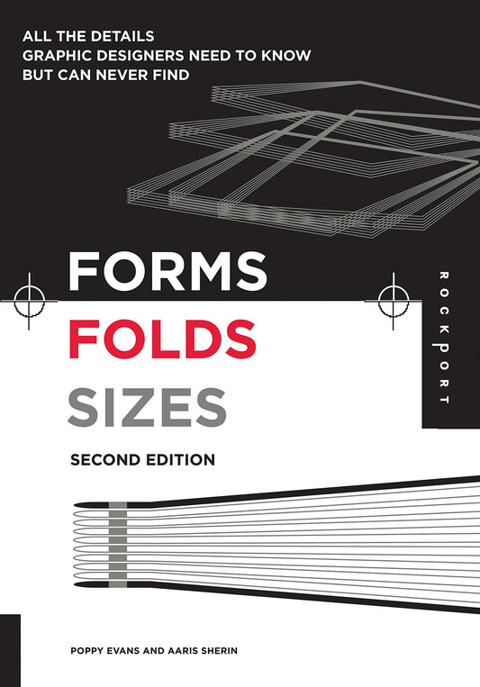 Forms Folds And Sizes 2nd Edition