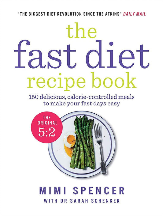Fast Diet Recipe Book 150 Deliciou