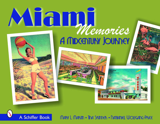 Miami Memories Midcentury Journey