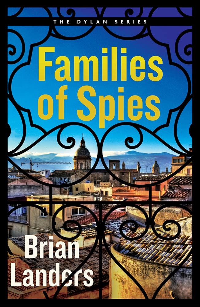 Dylan Series #2 Families Of Spies