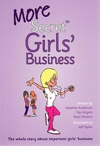 More Secret Girls' Business