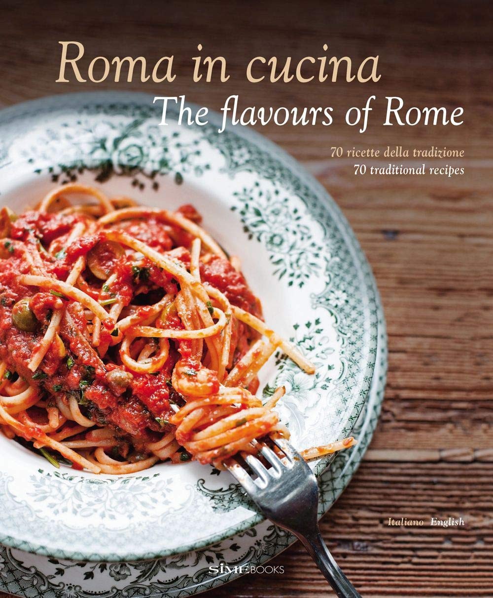 Roma In Cucina Flavours Of Rome
