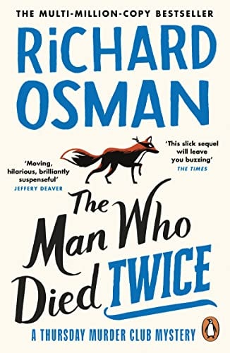 Thursday Murder Club #02 Man Who Died Twice