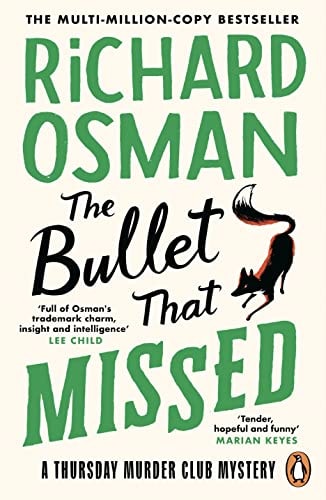 Thursday Murder Club #03 Bullet That Missed