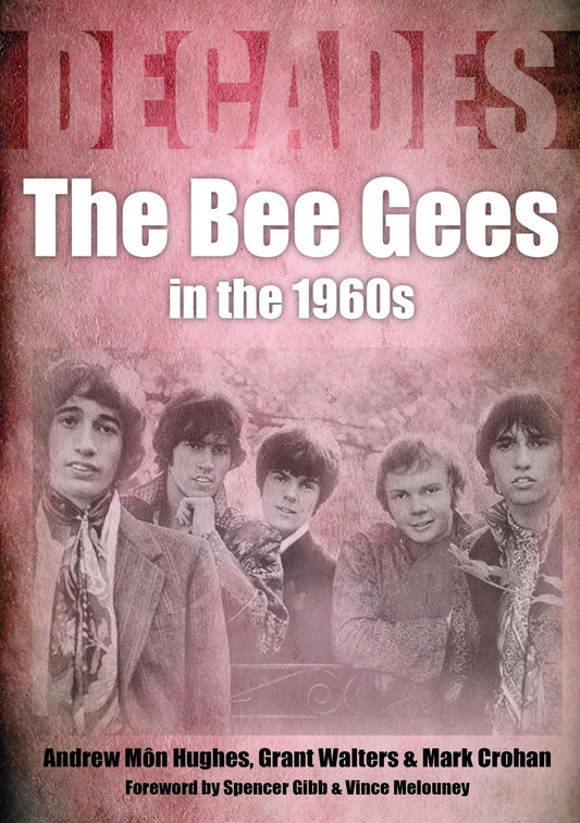 Decades Bee Gees In The 1960's