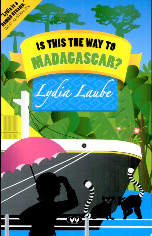 Is This The Way To Madagascar?