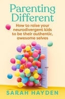 Parenting Different How To Raise Yo