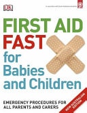 First Aid Fast For Babies And Child