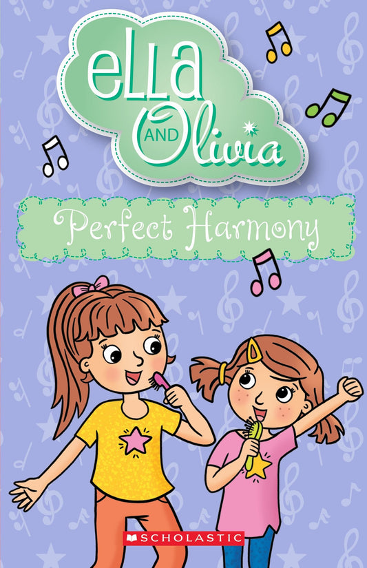 Ella And Olivia #36 Perfect Harmony