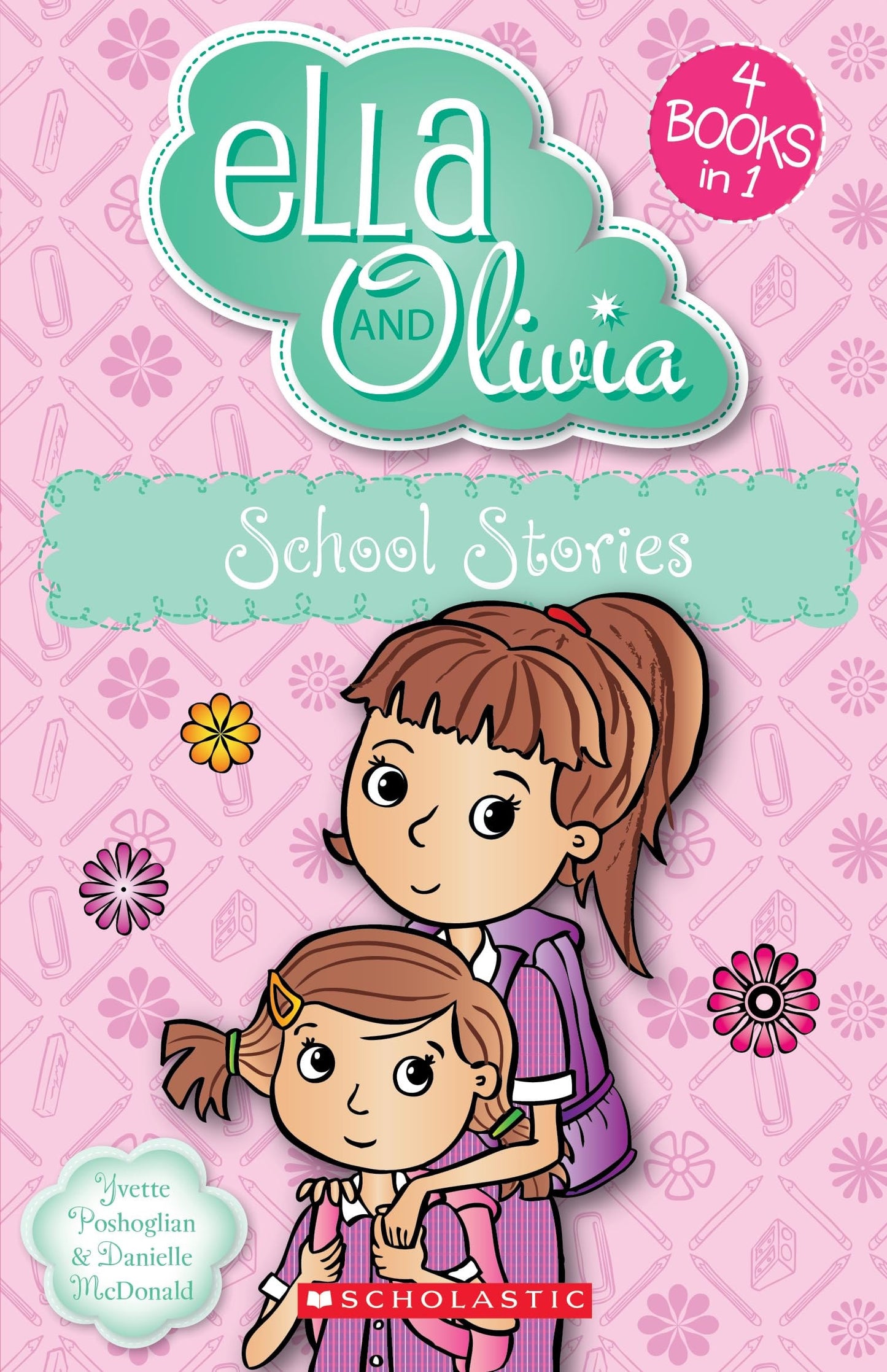 Ella And Olivia School Stories