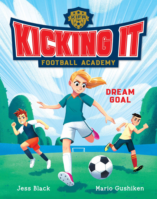 Kicking It #1 Dream Goal