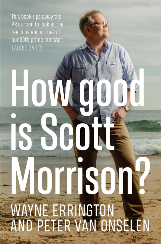How Good Is Scott Morrison