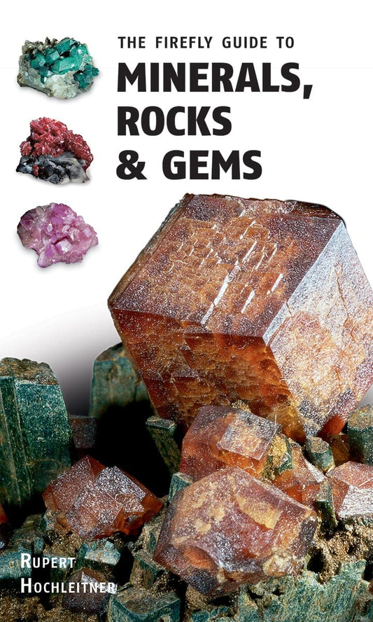 Firefly Guide To Rocks And Minerals