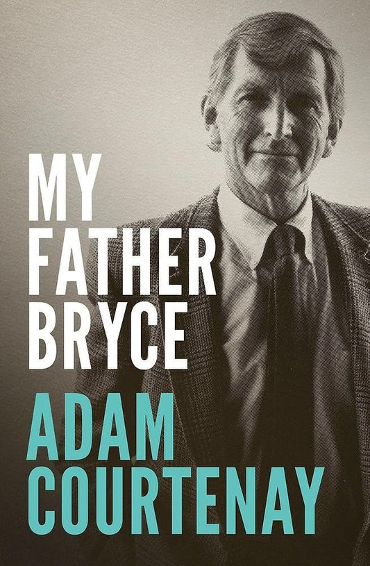 My Father Bryce