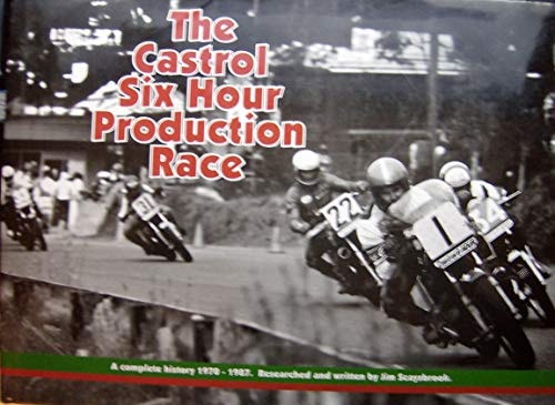Castrol Six Hour Race