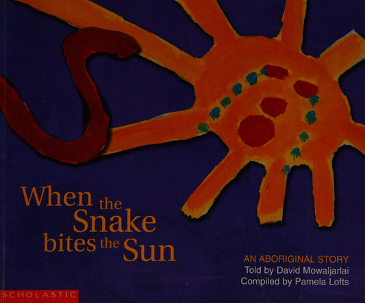 When The Snake Bites The Sun