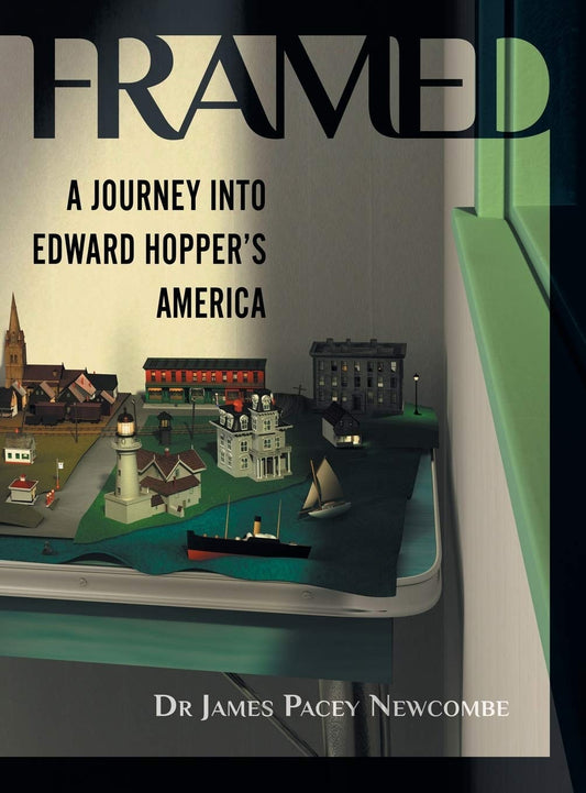 Framed A Journey Into Edward Hopper