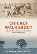 Cricket Walkabout First Australian