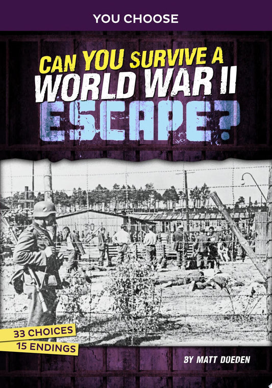 You Choose World War Ii Escape