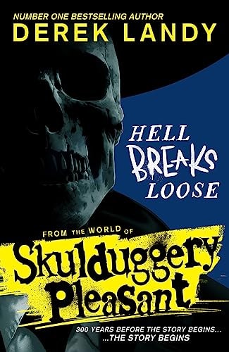 Skulduggery #00 Hell Breaks Loose