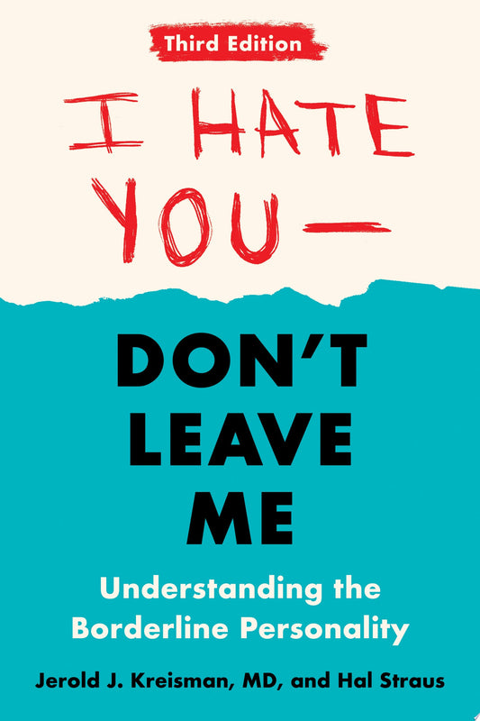 I Hate You Don't Leave Me