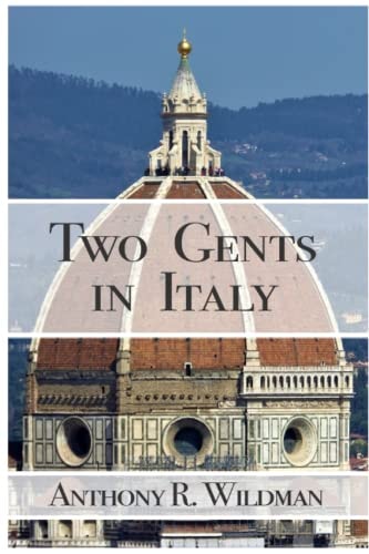 Two Gents In Italy