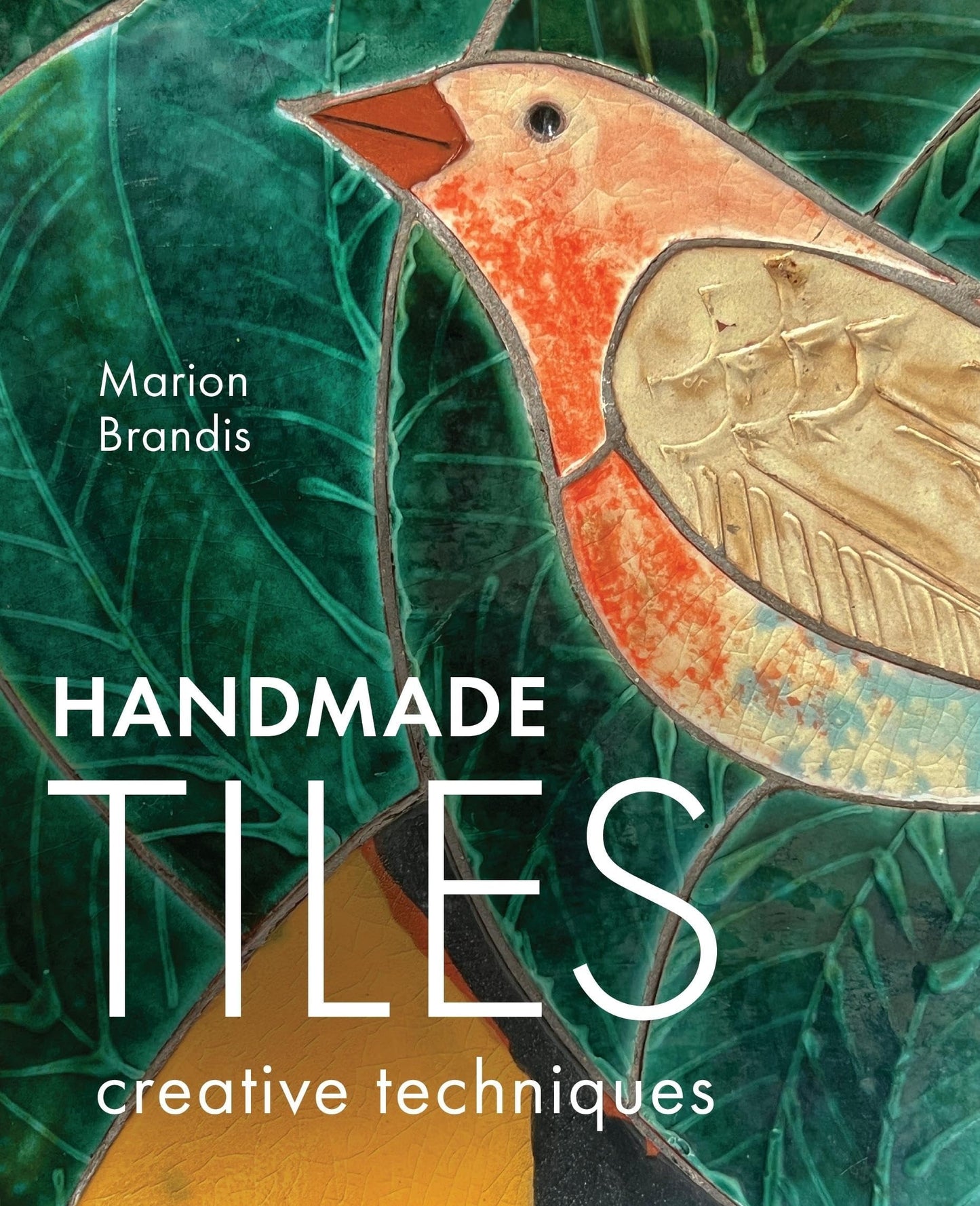 Handmade Tiles Creative Techniques