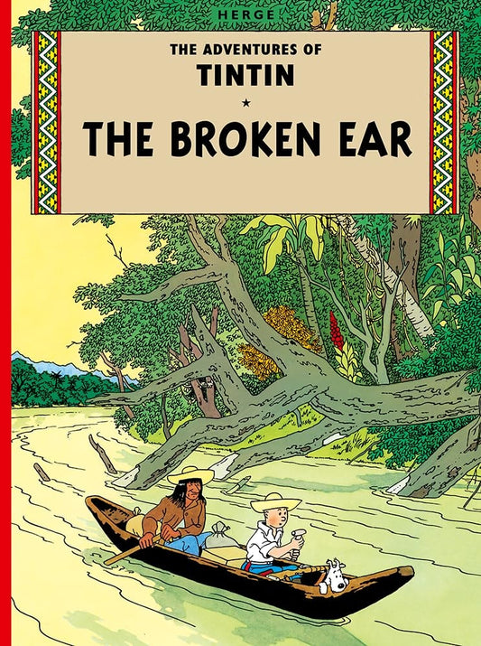 Tintin #06 Broken Ear