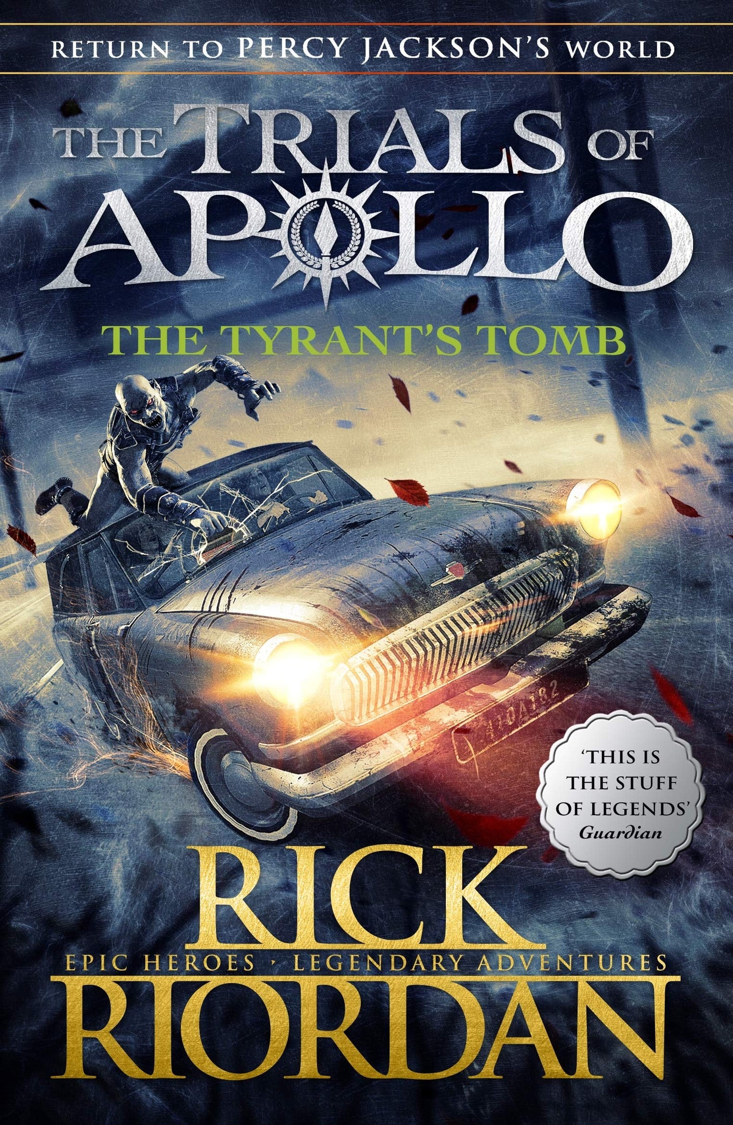 Trials Of Apollo #4 Tryant's Tomb