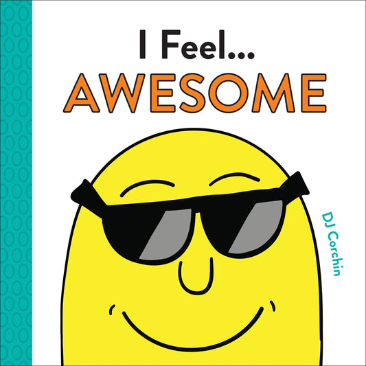 I Feel Awesome