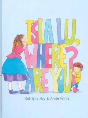 Isla Lu Where Are You