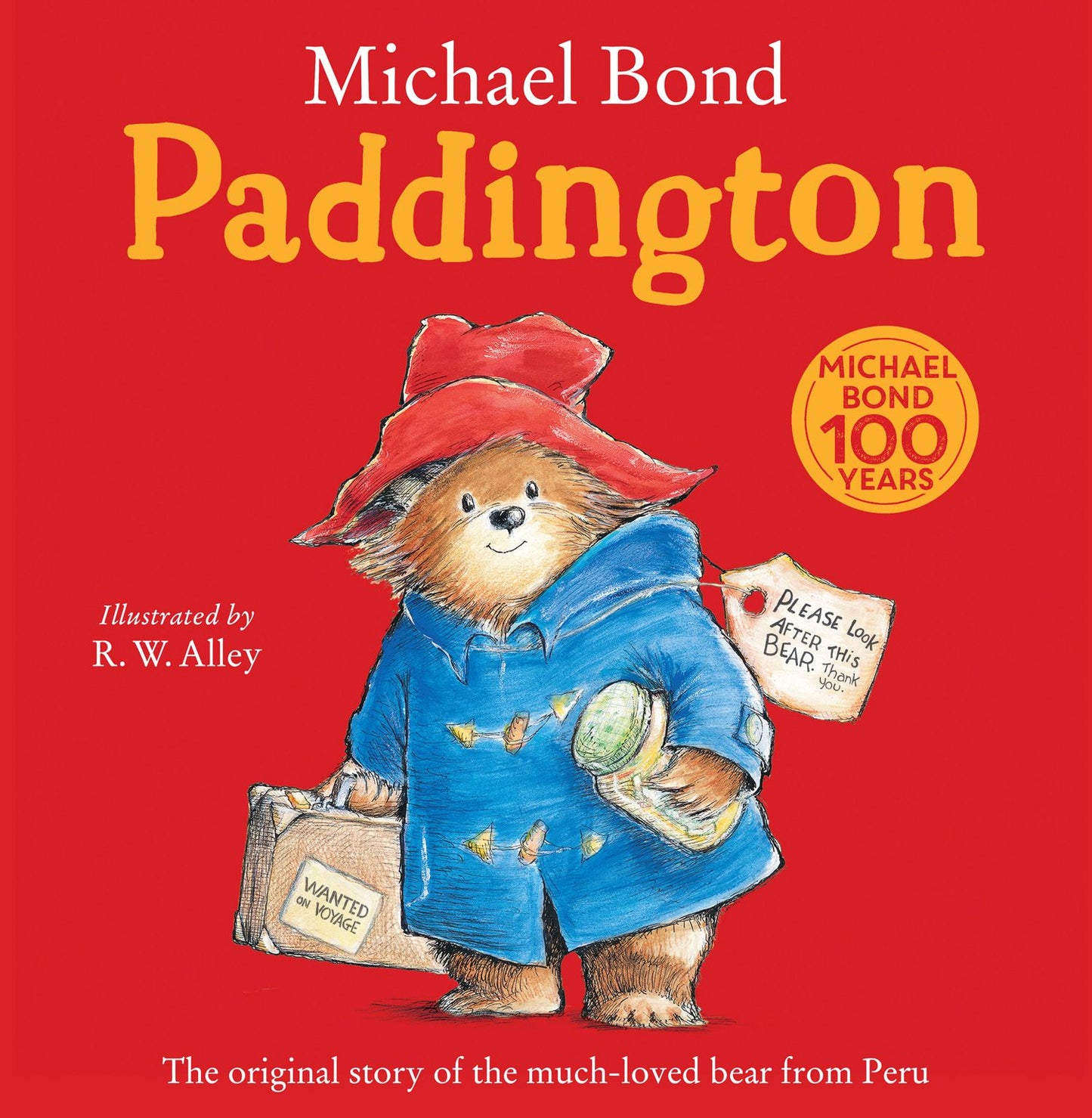 Paddington The Original Story Of The Bear From Darkest Peru