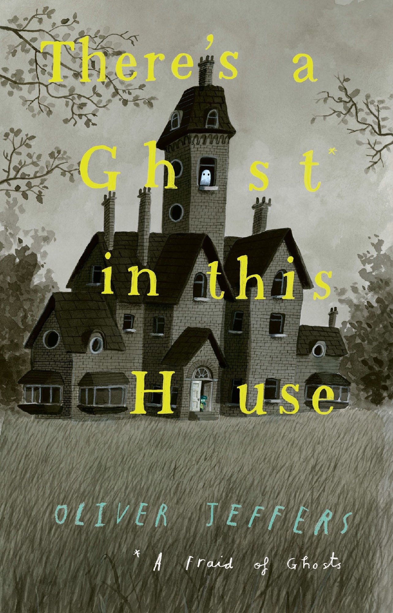 There's A Ghost In This House