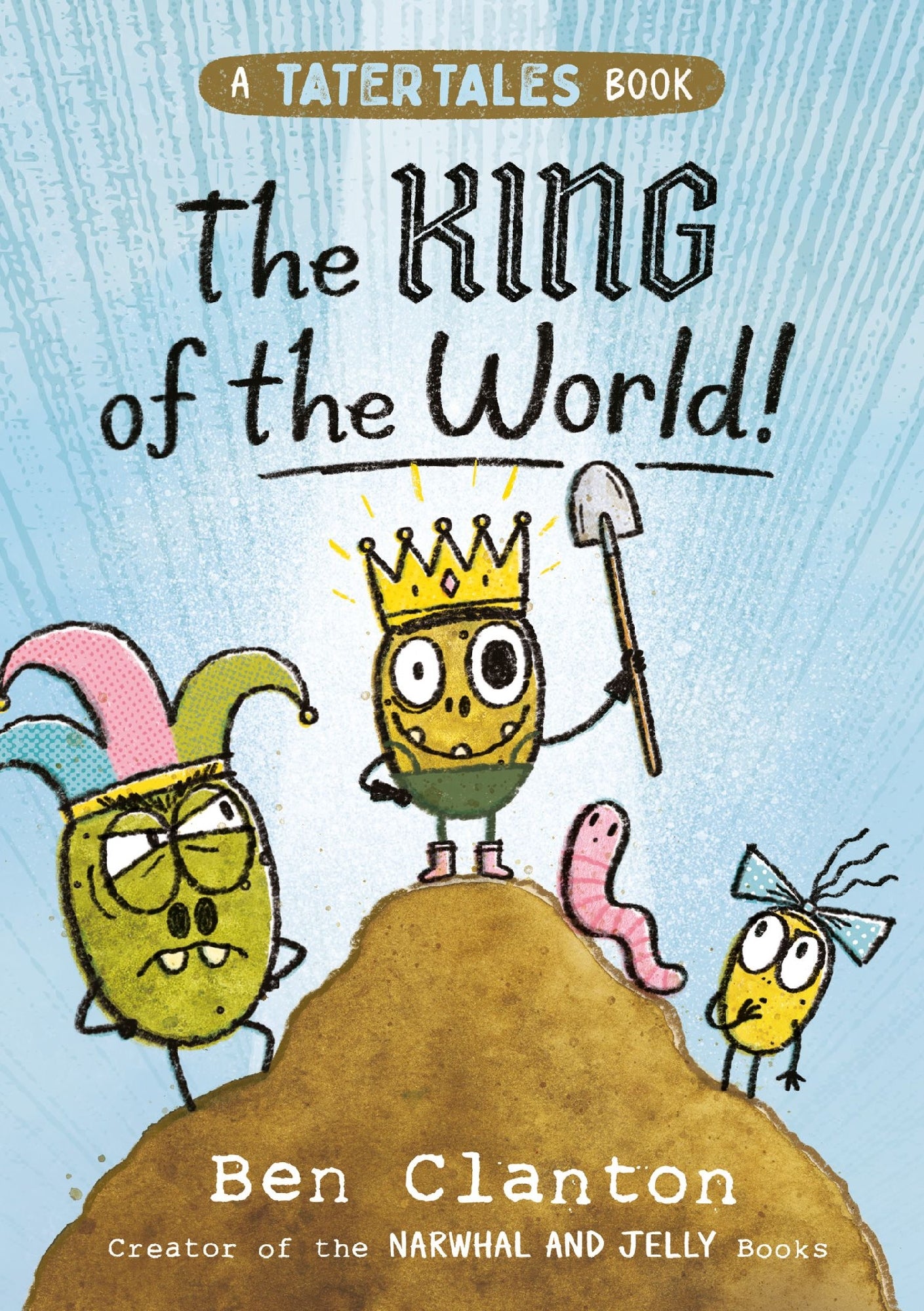 King Of The World: Tater Tales #2: Tater Tales #2