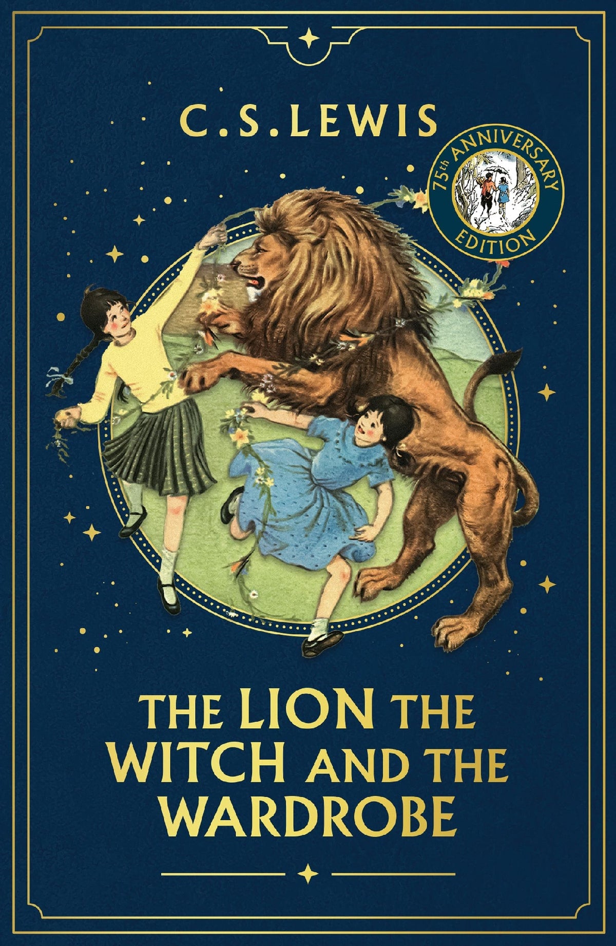 Lion, The Witch And The Wardrobe: 75th Anniversary Edition