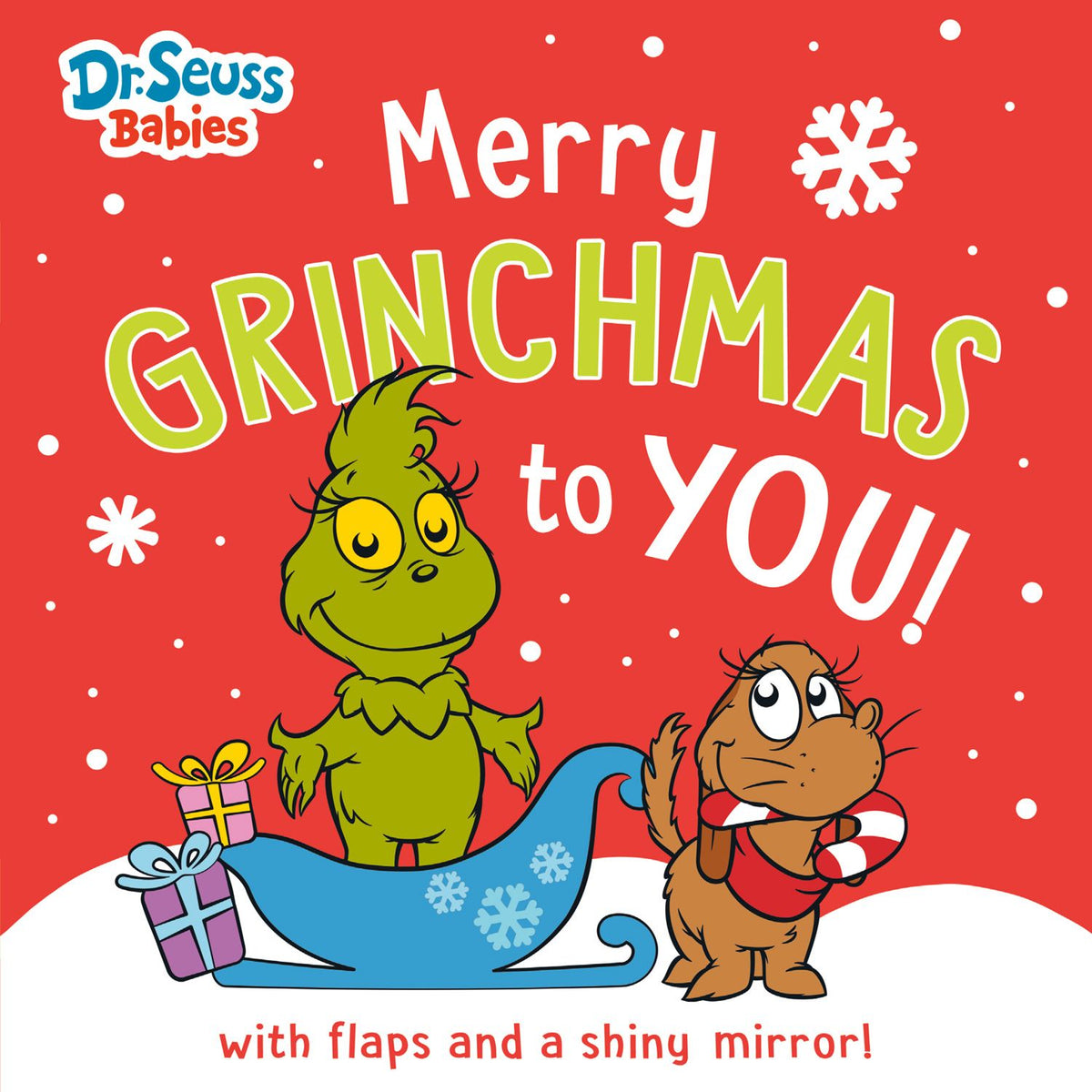 Merry Grinchmas To You! Lift-the-flap: D: Dr Seuss Babies