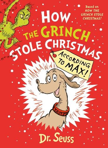 How The Grinch Stole Christmas... According To Max!