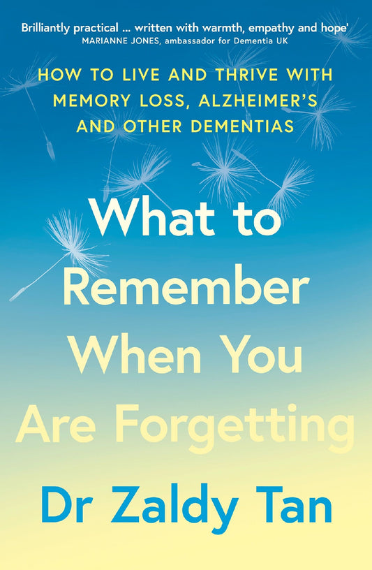 What To Remember When You Are Forgetting
