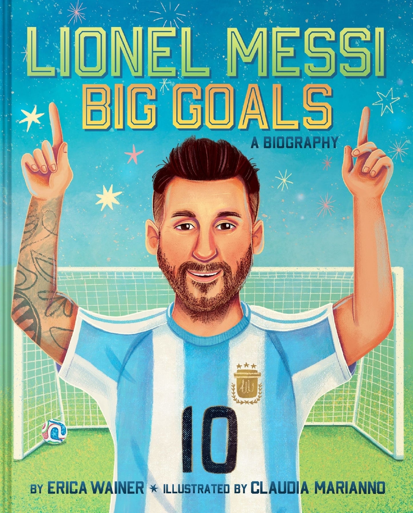 Leo Messi: Big Goals