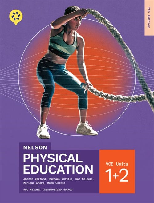 Nelson Physical Education Vce Units 1 & 2 3e