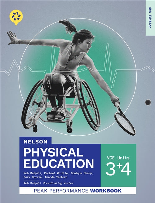 Physical Education Vce Units 3&4 Peak Performance Workbook