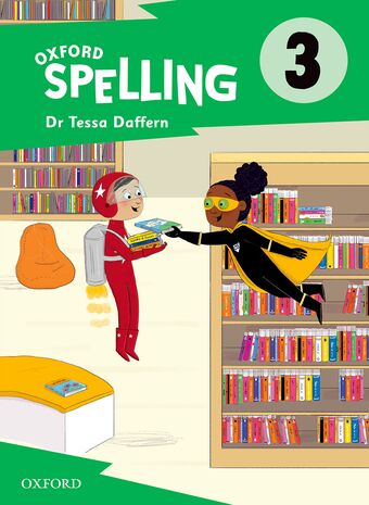 Oxford Spelling Student Book Year 3
