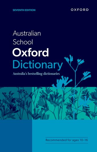 Australian School Oxford Dictionary Seventh Edition